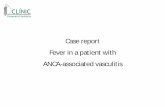 Case report Fever in a patient with ANCA-associated vasculitis › files › 425-8727-DOCUMENT › ... · 2015-07-21 · #Jan/2011: (2 months) asthenia, anorexia, fever of unknown