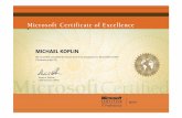 MICHAEL KOPLINmkoplin.de/wp-content/uploads/2016/10/Cert001.pdf · Steven A. Ballmer FHU MICHAEL KOPLIN Has successfully completed the requirements to be recognized as a Microsoft®