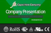 Company PresentationCompany Presentation › upload › jb-Capacitors... · Company PresentationCompany Presentation. Manufacturer Since 1980 , ISO 9001:2008 , RoHS & REACH Compliant.