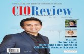 Unlocking Information Across Clinical Value Stream...Maulik Shah Co-Founder and CEO CIOReview| 16| JULY 2014 CIOReview|17| JULY 2014 are looking into a variety of solutions to leverage