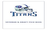 VETERAN & DRAFT PICK BIOS - National Football Leagueprod.static.titans.clubs.nfl.com › assets › docs › media...Tennessee Titans 2011 Media Guide Titans Roster NO. NAME POS. HT.