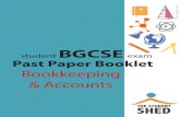 bgcse bookeeping & accounts past papers...Bookkeeping & Accounts THE STUDENT SHED THE STUDENT SHED Title bgcse bookeeping & accounts past papers Author ManofValor …