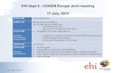 EHI Dept 6 - COGEN Europe Joint meeting 17 July, 2014 · 2014-10-15 · EHI Dept 6 - COGEN Europe Joint meeting 17 July, 2014 10:30-11:00 Coffee/Registration 11:00-11:10 Welcome by