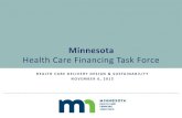 SIM Minnesota PowerPoint Presentation › dhs › assets › workgroup1-presentation-11-06_tcm1053-165532.pdf• Finalize Preliminary Recommendations on Data Sharing Barriers • Payment