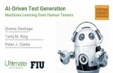 Test Architect, Ultimate Software Machines Learning from ...uploads.pnsqc.org/2018/papers/119-Santiago-AI Driven Test Generati… · AI-Driven Test Generation Machines Learning from