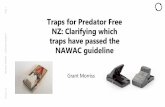 Traps for Predator Free NZ: Clarifying which traps …...October 18 MANAAKI WHENUA – LANDCARE RESEARCH PAGE 1 Traps for Predator Free NZ: Clarifying which traps have passed the NAWAC