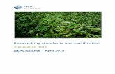 Researching standards and certification - ISEAL Alliance · and evaluation (M&E) on sustainability standards and certification. It provides an overview on the world of sustainability