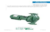 1600 Series In-Line Pump · Net Positive Suction Head Available (NPSHR) is the pressure available at the pump suction flange. If NPSHA is less the NPSHR, cavitation problems should