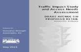 Traffic Impact Study and Access Needs Assessmentmedia.al.com › wire › other › 394118.pdf · In the vicinity of the site, Drake Avenue is a five lane roadway. Traffic signals