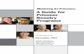 Mentoring Ex-Prisoners: A Guide for Prisoner Reentry Programs€¦ · Mentoring Ex-Prisoners: U.S. Department of Labor Developed and Written by Renata Cobbs Fletcher, Public/Private