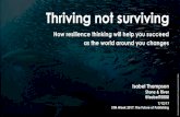 Thriving not surviving - STM › 2017_12_07_Future_of... · Resilience Thinking: Sustaining ecosystems and people in a changing world. Island Press, Washington D.C. •Gunderson,