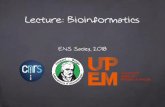 Lecture: Bioinformaticsigm.univ-mlv.fr › ~mweller › bioinfo2019 › lec1_basics.pdfLecture Overview Mathias Weller mathias.weller@u-pem.fr Laurent Bulteau laurent.bulteau@u-pem.fr-IntroductionI