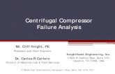 Centrifugal Compressor Failure Analysis › wp-content › uploads › 2018 › 08 › Case-St… · Compressor more unstable Flow readings, amps readings of motor drive and thrust