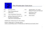 The Predicate Calculus - Michigan Technological Universitynilufer/classes/cs4811/2007... · predicate, and function symbols of a predicate calculus expression: 1. Each constant is