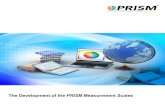The Development of the PRISM Measurement Scales · Although PRISM’s theoretical base is rooted firmly in the biological basis of behaviour rather than psychology, its developers