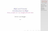 aTEX and Friendsa Before We Start References aTEX and ...csweb.ucc.ie/~dongen/LAF/Introduction.pdfLaTEX and Friends Introduction to LaTEX Marc van Dongen Before We Start Introduction