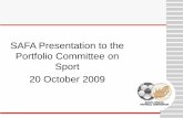 SAFA Presentation to the Portfolio Committee on Sport 20 ...pmg-assets.s3-website-eu-west-1.amazonaws.com/docs/091020safa.pdf’97 -FIFA U-20 Youth Champ ’99 –Afr Wmns Champs in