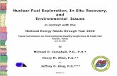 Nuclear Fuel Exploration, In Situ Recovery, and ...€¦ · Nuclear Fuel Exploration, In Situ Recovery, and Environmental Issues in context with the National Energy Needs through
