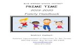 BLUE SPRINGS SCHOOL DISTRICT PRIME TIME€¦ · BLUE SPRINGS SCHOOL DISTRICT PRIME TIME 2019-2020 . Family Handbook . District Contact: Assistant Superintendent of Operations, Dr.