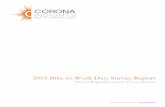 2015 Bike to Work Day: Survey Report - Home | …...Day events. Methodology DRCOG provided Corona Insights with the full database of 2015 Bike to Work Day registrants and their email