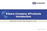 Excera Company &Products Introduction and products... · 2016-12-28 · 01 EXCERA Company Profile 02 EXCERA DMR Terminal Products 03 EXCERA DMR Trunking System 04 EXCERA Services