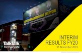 INTERIM RESULTS FY20 - TalkTalk Group · TalkTalk Group PLC –Interim Results FY20, 15th November 2019 21 • Over 43k homes passed as at end of September 2019 - All York –whilst