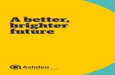 A better, brighter future - Ashden · 2018-12-07 · solutions from around the world that promise a better, brighter future. We provide insight into the challenges and opportunities