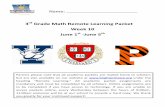 3 Grade Math Remote Learning Packet Week 10 June 1 -June 5€¦ · 3rd Grade Math Remote Learning Packet Week 10 June 1st-June 5th Parents please note that all academic packets are