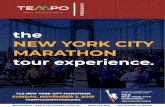 the NEW YORK CITY MARATHON tour experience.NYC tour itinerary When you ﬁrst run up First Avenue in New York, if you don't get goose bumps, there's something wrong with you - Frank