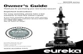 Upright vacuum cleaner; household type Owner’s Guide 1 Thank you for purchasing your new Eureka vacuum! Important instructions For easy assembly, please take a few moments to read