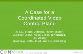 A Case for a Coordinated Video Control Plane - SIGCOMM · 2012-10-26 · A Case for a Coordinated Video Control Plane Xi Liu, Florin Dobrian, Henry Milner, Junchen Jiang, Vyas Sekar,