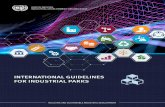 INTERNATIONAL GUIDELINES FOR INDUSTRIAL PARKS · 2020-05-15 · INTERNATIONAL GUIDELINES FOR INDUSTRIAL PARKS CROSSDISCIPLINARY TEAM ON INDUSTRIAL PARKS PAGE 4 PAGE 5 Foreword DIRECTOR