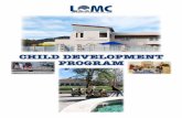 CHILD DEVELOPMENT PROGRAM - Los Angeles Mission College · a resume by showing academic and professional progress and dedication. California Child Development Permits are issued by