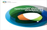 ENERGY SECURITY BOARD NATIONAL ENERGY GUARANTEEcoagenergycouncil.gov.au/sites/prod.energycouncil... · The National Energy Guarantee (the Guarantee) is a mechanism designed to integrate