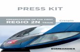 Press Kit: Presentation of the first REGIO 2N train...Bombardier – Regio 2N press pack – September 2013 2 I. Presentation of the Regio 2N platform 1. A new concept in double-deck