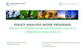 POLICY ANALYSIS WORK PROGRAM - the PMR Report of FY1… · 3 Ø PA8: Proposal on Upstream Policy Work (PMR Note PA8 2014-2) – support for the analysis and development of policy