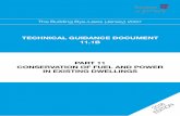 TECHNICAL GUIDANCE DOCUMENT 11.1B PART 11 CONSERVATION OF FUEL AND POWER IN EXISTING ... and... · 2017-08-21 · 4 Part 11 Conservation of fuel and power in existing dwellings Technical