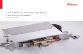 Leica EM TIC 3X Cooling Stage Operating Manual...Version 10/2016. Important Note ... If so, enable cooling in the menu in order to cool down sample holder and mask up to -160 °C.