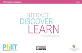 INTERACT DISCOVER LEARN - oeconsortium.org › wp-content › uploads › ...PhET Interactive Simulations PAGE 2 ENGAGING Interact and discover key ideas. RELEVANT Connect to everyday