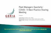 Plant Managers Quarterly/ COVID-19 Best Practice Sharing Meeting · 2020-04-28 · Plant Managers Quarterly/ COVID-19 Best Practice Sharing Meeting Facilitators: Connie Fabre, President