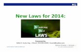 New Laws for 2014glaala.memberize.com/clubportal/clubdocs/194/New...ECJ © 2014 ERVIN COHEN & JESSUP LLP AB 60, AB 1024 and AB 1159 Impact Immigrants • AB 60 Vehicle Code to require