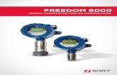 FREEDOM 6000 - Instrument Solutions€¦ · FREEDOM 6000 UNIVERSAL TRANSMITTER THE SUREST PROTECTION FROM HAZARDOUS ENVIRONMENTS. WITH SCOTT SAFETY, ... of toxic or combustible gas