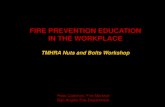 FIRE PREVENTION EDUCATION IN THE WORKPLACE...Fire Prevention Education in the Workplace In the summer of 2004, the State Fire Marshal’s Office (SFMO) conducted a fire safety evaluation