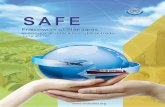 SAFE: Framework of Standards · 2014-07-29 · Establish standards that provide supply chain security and facilitation at a global level to promote certainty and predictability. Enable