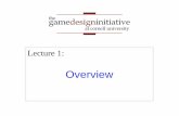 Lecture 1 - Cornell University · Lecture 1: game design initiative at cornell university the Promise ... 10 Introduction 1.5 million plays. game design initiative at cornell university