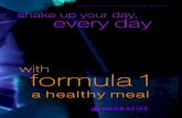 with formula 1 - Herbalife...1 oz. $0.31 † $1.52 (Formula 1 Nutritional Shake Mix with nonfat milk)/serving $2.34 (with Personalized Protein Powder, nonfat milk and fruit)/serving