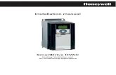 Installation manual - Honeywell · SAFETY Honeywell • 4 1 a) the protective earthing conductor shall have a cross-sectional area of at least 10 mm2 Cu or 16 mm2 Al. or b) an automatic
