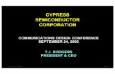 CYPRESS SEMICONDUCTOR CORPORATION - csinvestingcsinvesting.org/.../03/download_t_j...presentation.pdf · 09_24_02_TJR_CDC PRES Page 7 WHY COMMUNICATIONS? "The worst is yet to come,"