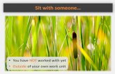 Sit with someone… - Professional Development...Sit with someone… Welcome BACK! UW Sometimes and Aspiring Supervisor Series Theme #1: Skills for Flexibility and Engagement ...