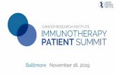Cancer Research Institute - Baltimore November 16, 2019 · 2019-11-16 · Johns Hopkins Kimmel Cancer Center Patient Experts Vanessa Brandon Colorectal cancer Donna Lynch Diffuse